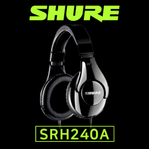 SHURE SRH240A 슈어 헤드폰